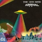 The 13th Note – Arrival