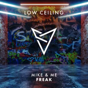 Mike & Me – FREAK