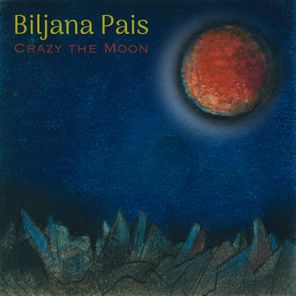 Null, Biljana Pais – Crazy The Moon