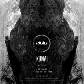 Kunai (SP) – No limits / Echoes of tomorrow