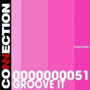 Vicent Cartel – Groove It