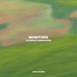 M O N I T O R S – Les Beaux Dimanches
