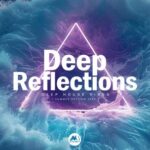 Florian Gasperini, Jon Sweetname – Deep Reflections: Summer Edition 2025