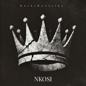 Dj Maxido, DoskiWaAfrika – Nkosi