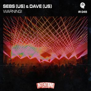 SEBS (US), Dave (US) – Warning!