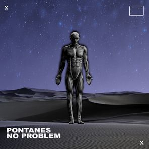 Pontanés – No Problem