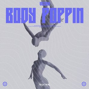 Vuzain – Body Poppin
