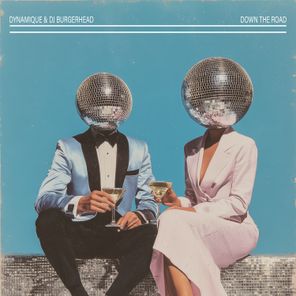 Dynamique, DJ Burgerhead – Down The Road
