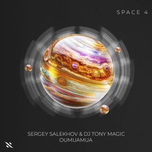 DJ Tony Magic, Sergey Salekhov – Oumuamua