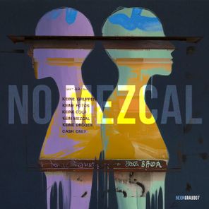 coss, saka030 – No Mezcal