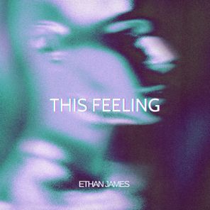 Ethan James – This Feeling