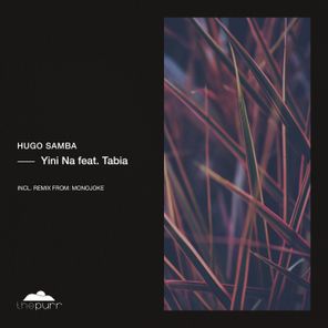 Monojoke, Tabia – Yini Na feat. Tabia