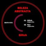 Beleza Abstracta – Glitch