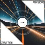 Andy Lizard – Starlit Path