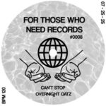 overnight oatz – Can’t Stop
