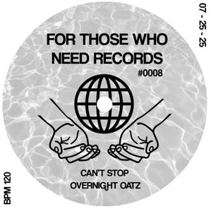 overnight oatz – Can’t Stop