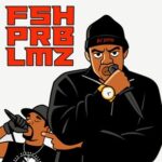 Hellfish – FSH PRBLMZ