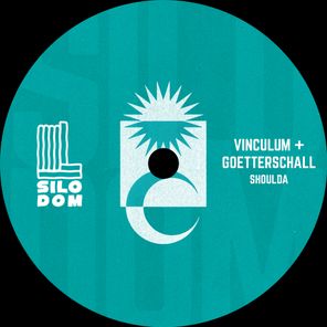Vinculum, Goetterschall – Shoulda