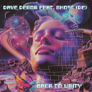 Dave Demon, Ghost DE – Back to Unity