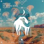 Cafe De Anatolia, Deejay Petro – Feel It in Your Soul