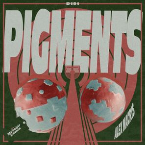 Alex Macris, Metebir – Pigments