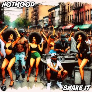 Hotmood – Shake It