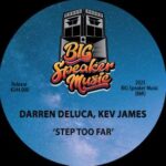 Darren Deluca, Kev James – Step Too Far