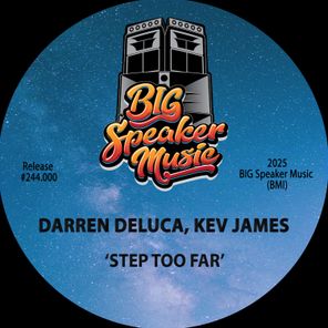 Darren Deluca, Kev James – Step Too Far