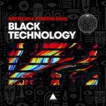 Xtremo Soul, Bertelim – Black Technology