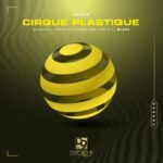 Tomic, Enertia-sound – Cirque Plastique