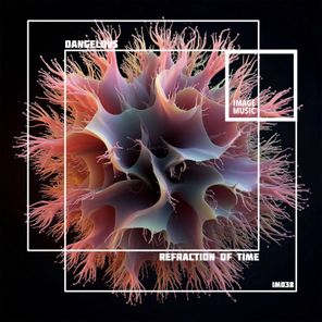 Dangelovs – Refraction of Time