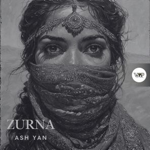 Ash Yan – Zurna