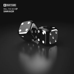 Dawn Razor – Roll The Dice EP