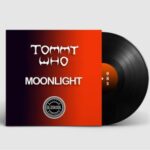 Tommy Who – MOONLIGHT