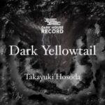 Takayuki Hosoda – Dark Yellowtail