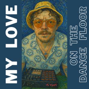Ri Kasti – My Love On The Dance Floor