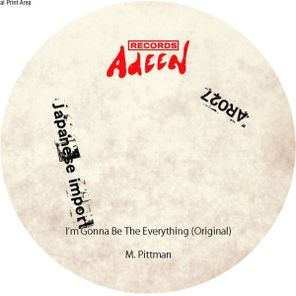 Marcellus Pittman, A Band Of Brothers – I’m Gonna Be The Everything (Japanese Import Edition)