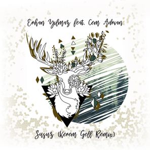 Erhan Yılmaz, Kerem Gell – Susuz (Kerem Gell Remix)