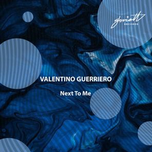 Valentino Guerriero – Next to Me