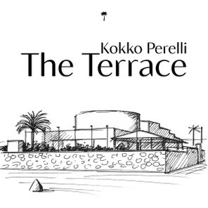 Kokko Perelli – The Terrace