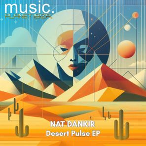 Nat Dankir – Desert Pulse