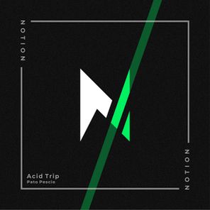Pato Pescio – Acid Trip