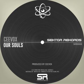 Ceevox – Our Souls