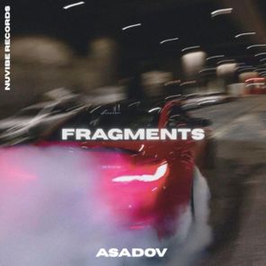 Asadov – Fragments
