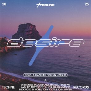 Hannah Boleyn, Noizu – Desire