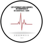 Rick Carbonell, Lost Astronaut – Metamorphosis EP