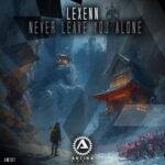 Lexenn – Never Leave You Alone