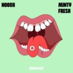 Nooch – Minty Fresh
