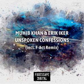 F-Act, Muhib Khan – Unspoken Confessions