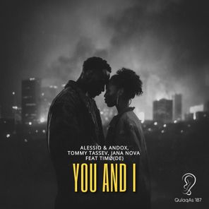Tommy Tassev, Alessio & Andox – You and I